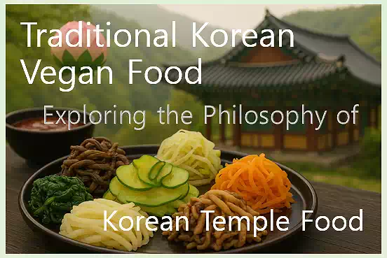 Traditional Korean Vegan Food_Korean Temple Food_banner